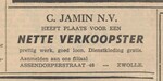 In de winkel was Jamin gevestigd.
              <br/>
              Provinciale Overijsselsche en Zwolsche courant , 25 januari 1957